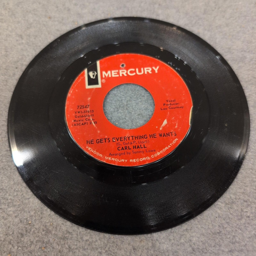 Carl Hall You're So Qualified He Gets Everything He Wants Mercury 72547 Soul 45‎ - Picture 3 of 3